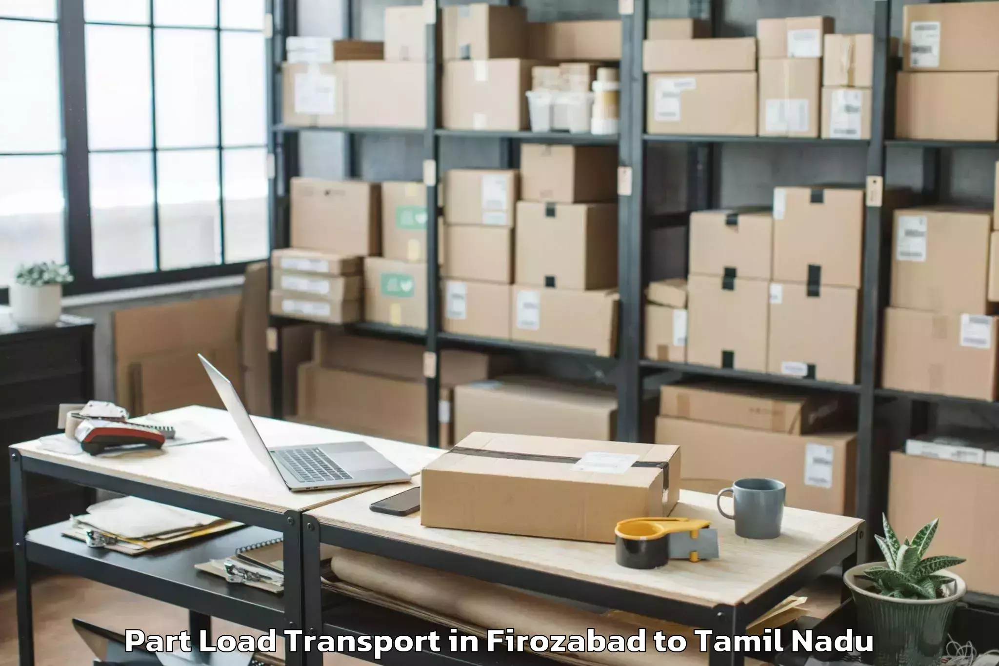 Reliable Firozabad to Vettavalam Part Load Transport